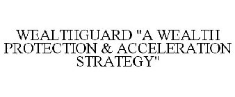 WEALTHGUARD 