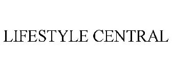 LIFESTYLE CENTRAL