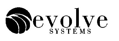 EVOLVE SYSTEMS