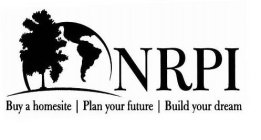 NRPI BUY A HOMESITE | PLAN YOUR FUTURE | BUILD YOUR DREAM