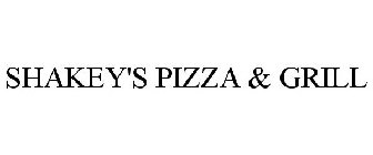 SHAKEY'S PIZZA & GRILL