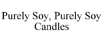 PURELY SOY, PURELY SOY CANDLES