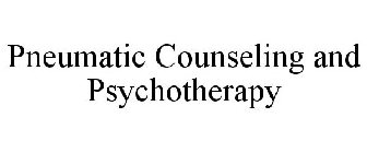 PNEUMATIC COUNSELING AND PSYCHOTHERAPY
