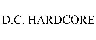 D.C. HARDCORE