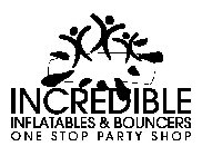 INCREDIBLE INFLATABLES & BOUNCERS ONE STOP PARTY SHOP
