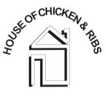 HOUSE OF CHICKEN & RIBS