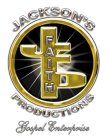 JFP JACKSON'S FAITH PRODUCTIONS GOSPEL ENTERPRISE