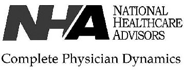NHA NATIONAL HEALTHCARE ADVISORS COMPLETE PHYSICIAN DYNAMICS
