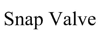 SNAP VALVE