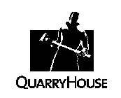 QUARRYHOUSE