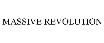 MASSIVE REVOLUTION