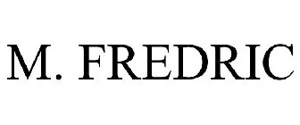 M. FREDRIC