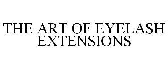 THE ART OF EYELASH EXTENSIONS