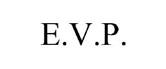 E.V.P.