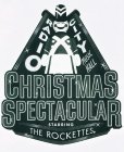 RADIO CITY MUSIC HALL CHRISTMAS SPECTACULAR STARRING THE ROCKETTES