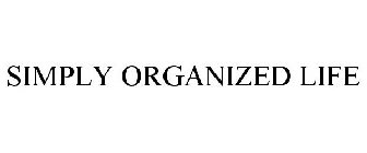 SIMPLY ORGANIZED LIFE