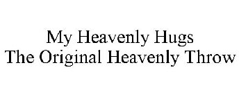 MY HEAVENLY HUGS THE ORIGINAL HEAVENLY THROW