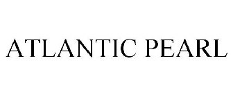 ATLANTIC PEARL