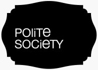 POLITE SOCIETY