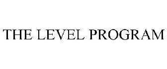 THE LEVEL PROGRAM