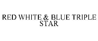 RED WHITE & BLUE TRIPLE STAR