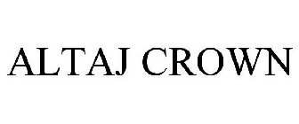 ALTAJ CROWN