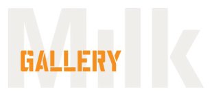 MILK GALLERY