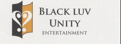 BLACK LUV UNITY ENTERTAINMENT