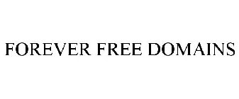 FOREVER FREE DOMAINS
