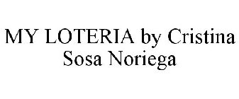 MY LOTERIA BY CRISTINA SOSA NORIEGA