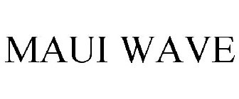 MAUI WAVE
