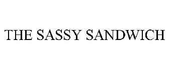 THE SASSY SANDWICH