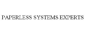 PAPERLESS SYSTEMS EXPERTS