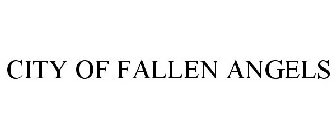 CITY OF FALLEN ANGELS