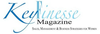 KEY FINESSE MAGAZINE SALES, MANAGEMENT & BUSINESS STRATEGIES FOR WOMEN