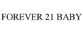 FOREVER 21 BABY