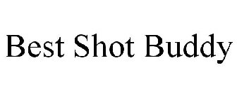 BEST SHOT BUDDY