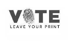 VOTE LEAVE YOUR PRINT