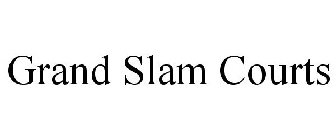 GRAND SLAM COURTS