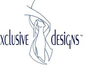 XCLUSIVE DESIGNS