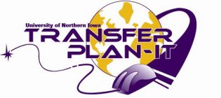 UNIVERSITY OF NORTHERN IOWA TRANSFER PLAN-IT