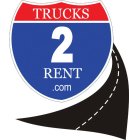 TRUCKS 2 RENT.COM