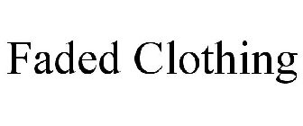 FADED CLOTHING