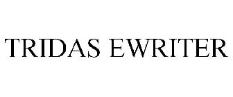 TRIDAS EWRITER