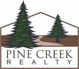 PINE CREEK REALTY