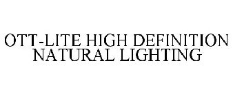 OTT-LITE HIGH DEFINITION NATURAL LIGHTING