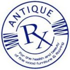 ANTIQUE RX FOR THE HEALTH AND BEAUTY OFFINE WOOD FURNITURE & FLOORING