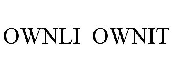 OWNLI OWNIT