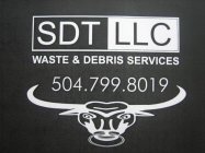 SDT LLC WASTE & DEBRIS SERVICES 504.799.8019