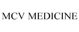 MCV MEDICINE